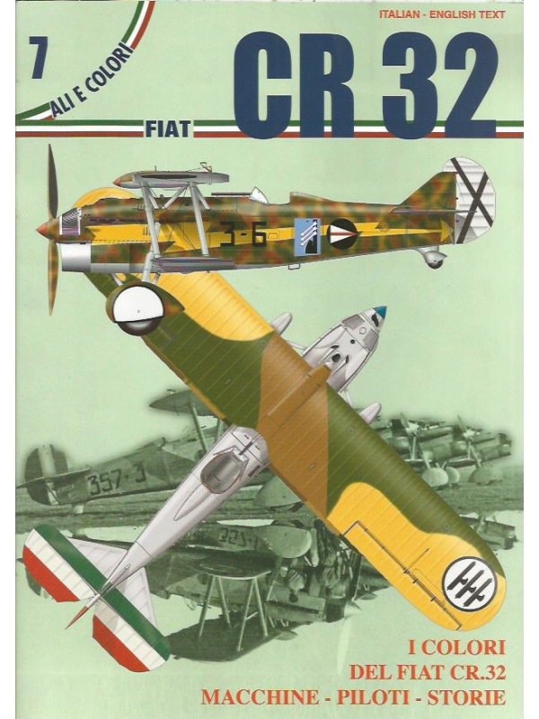 Fiat CR 32 Ali E Colori Vol. 7 book by La Bancarella Aeronautica